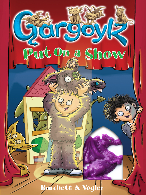 Title details for Gargoylz Put On a Show by Jan Burchett - Available